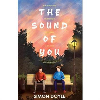 The Sound of You