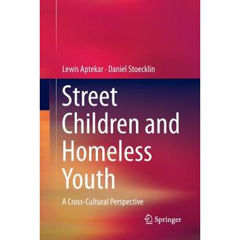 Street Children and Homeless Youth