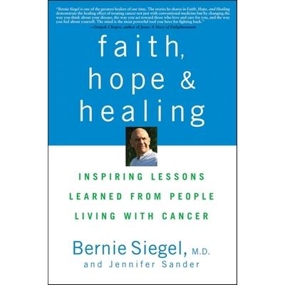 Faith, Hope, and Healing