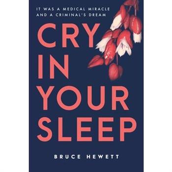 Cry In Your Sleep