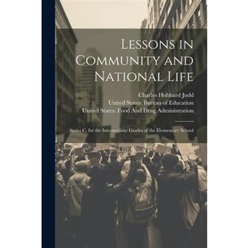 Lessons in Community and National Life