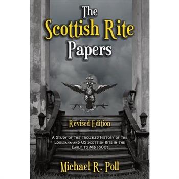 The Scottish Rite Papers