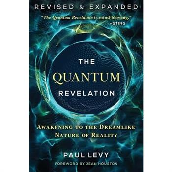 The Quantum Revelation