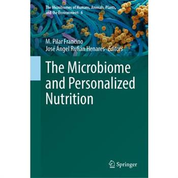 The Microbiome and Personalized Nutrition