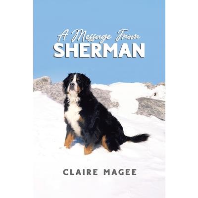 A Message From Sherman