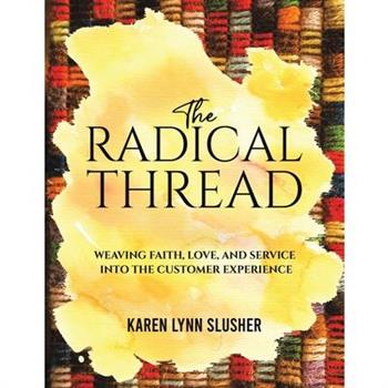 The Radical Thread