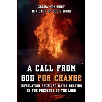 A Call from God for Change