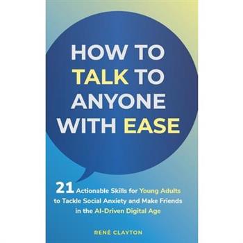 How to Talk to Anyone with Ease