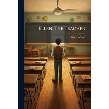 Ellen, The Teacher