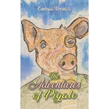 The Adventures of Pigalo