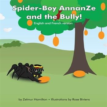 Spider-Boy AnnanZe and the Bully!