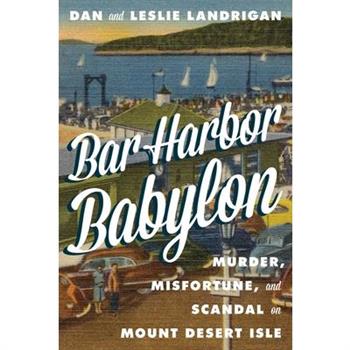 Bar Harbor Babylon