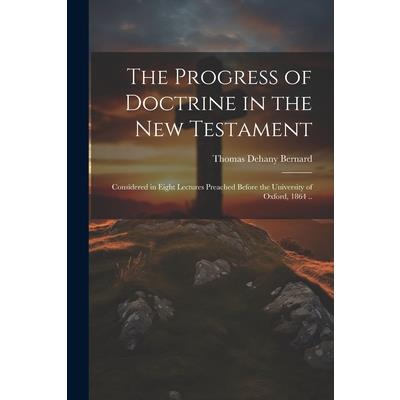 The Progress of Doctrine in the New Testament
