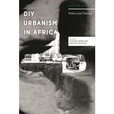 DIY Urbanism in Africa