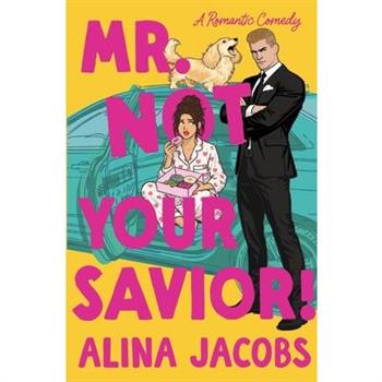 Mr. Not Your Savior!