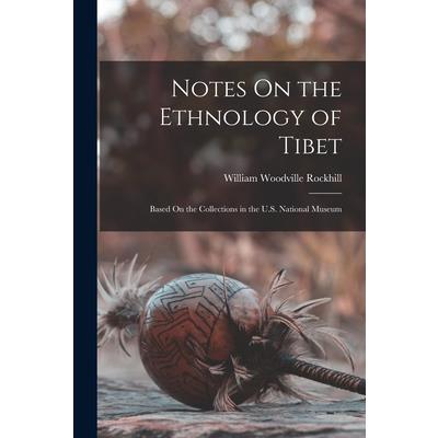 Notes On the Ethnology of Tibet