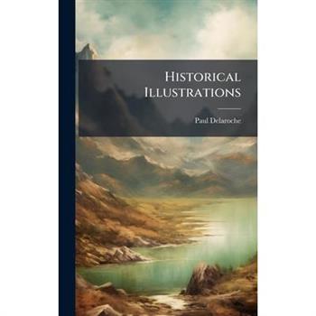 Historical Illustrations