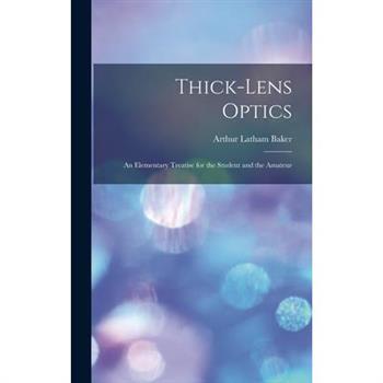 Thick-Lens Optics
