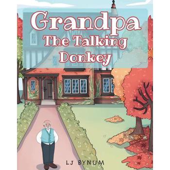 Grandpa The Talking Donkey