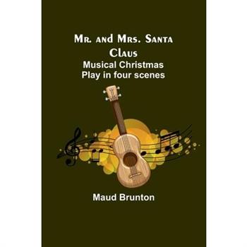 Mr. and Mrs. Santa Claus