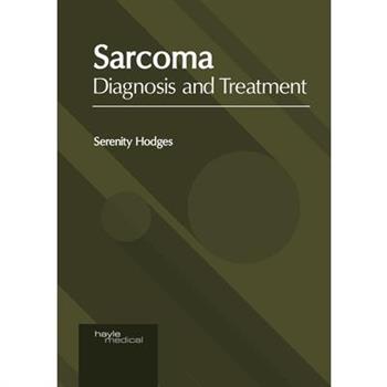 Sarcoma: Diagnosis and Treatment