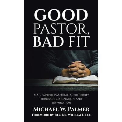 Good Pastor, Bad Fit
