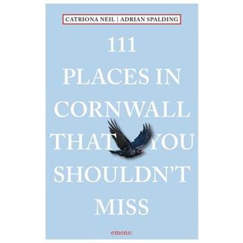 111 Places in Cornwall That You Shouldn’t Miss