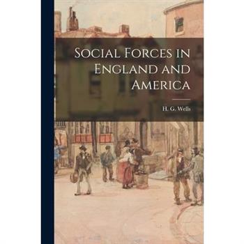 Social Forces in England and America