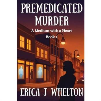 Premedicated Murder