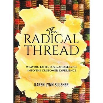 The Radical Thread