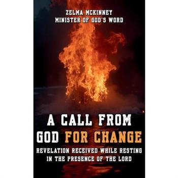 A Call from God for Change