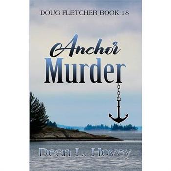 Anchor Murder