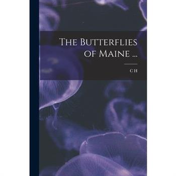 The Butterflies of Maine ...