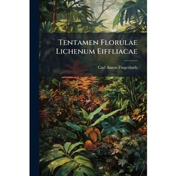 Tentamen Florulae Lichenum Eiffliacae
