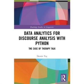 Data Analytics for Discourse Analysis with Python