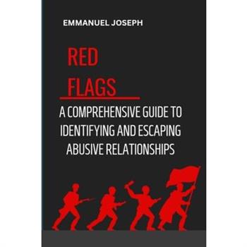 Recognizing the Red Flags