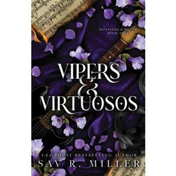Vipers and Virtuosos (Deluxe Edition)