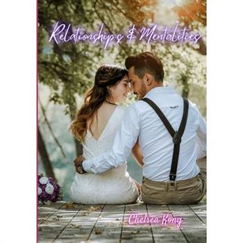 Relationships and Mentalities