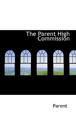 The Parent High Commission