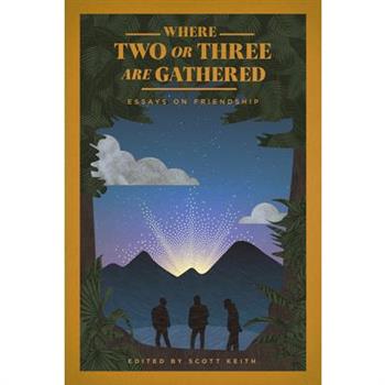 Where Two or Three Are Gathered