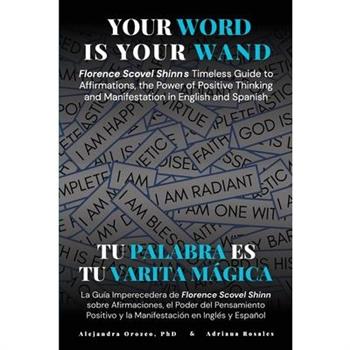 Your Word Is Your Wand