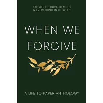 When We Forgive