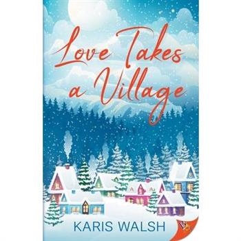 Love Takes a Village