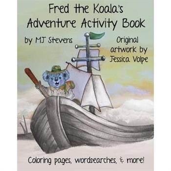 Fred The Koala's Adventure Activity Book