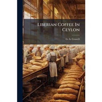 Liberian Coffee In Ceylon