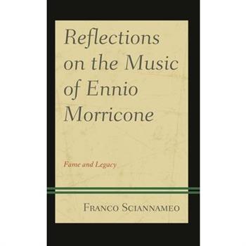Reflections on the Music of Ennio Morricone