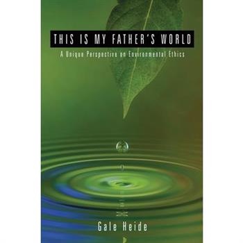 This Is My Father’s World