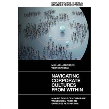 Navigating Corporate Cultures from Within