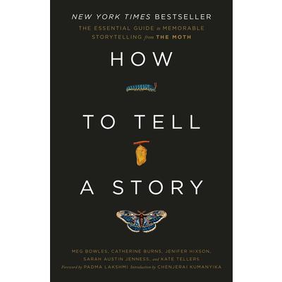 How to Tell a Story