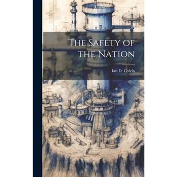 The Safety of the Nation